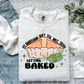 Sourdough isn't the Only thing getting Baked