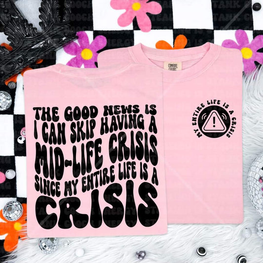 My life is a Crisis