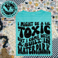 Toxic but Comes with a built in Water Park